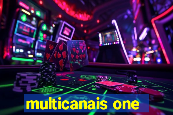 multicanais one